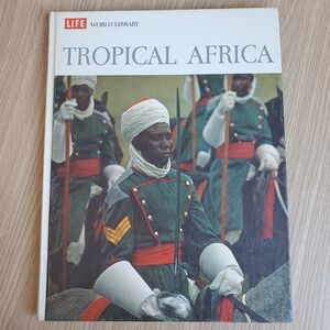 LIFE World Library Tropical Africa‎ Hardcover Book Vintage 1966